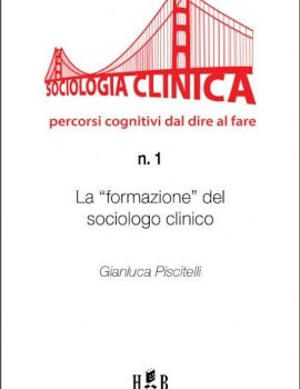 QSC 1 – La formazione del sociologo clinico
