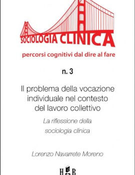 QSC 3 – Il problema della vocazione individuale nel contesto del lavoro collettivo QSC 3 – Il problema della vocazione individuale nel contesto del lavoro collettivo