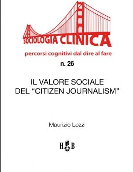 QSC 26 – IL VALORE SOCIALE DEL ‘CITIZEN JOURNALISM’