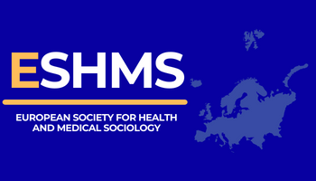 SOCIOLOGIA MEDICA – Ad agosto la 19esima Conferenza Internazionale dell’ESHMS