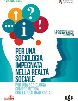 QSC #29 – PER UNA SOCIOLOGIA IMPEGNATA NELLA REALTA’ SOCIALE