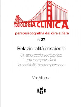 QSC #37 – Relazionalità cosciente (eBook). Un approccio sociologico per comprendere la sociability contemporanea